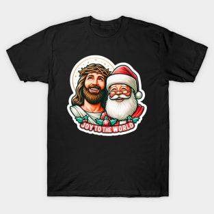 Joy To The World Jesus Santa Claus Merry Christmas T-Shirt